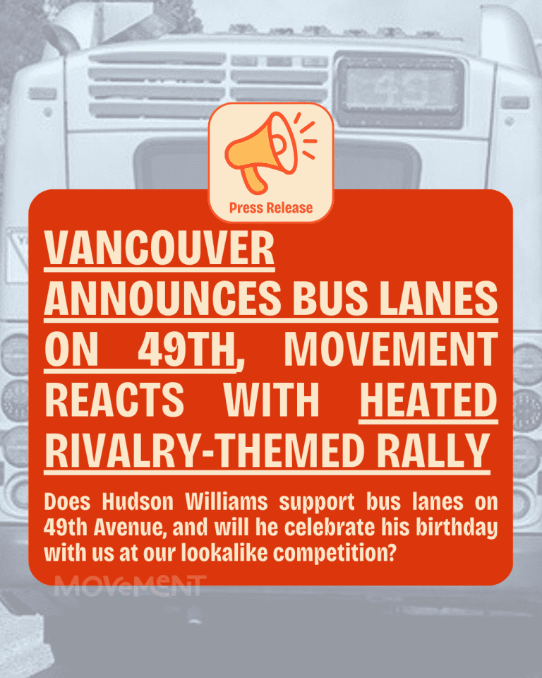 RELEASE: Vancouver announces bus lanes on 49th, Movement reacts with Heated Rivalry-themed rally